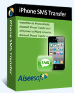 Aiseesoft iPhone SMS Transfer